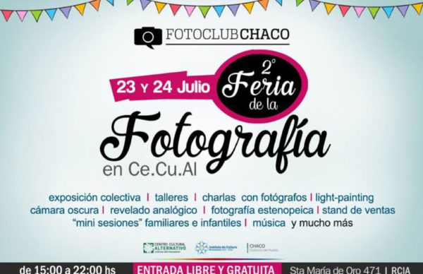 Se viene la segunda edición de la Feria de Fotografía del Fotoclub Chaco
