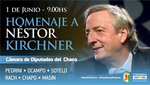 Legisladores del FPV homenajearán a Néstor Kirchner en la legislatura chaqueña