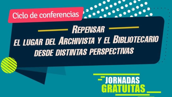 Ciclo de conferencias para conmemorar  el Día de las y los Archivistas