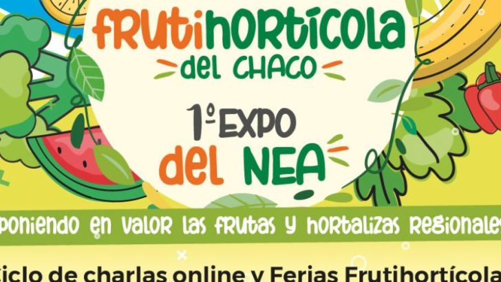 Desde este martes, y hasta el sábado, se desarrollará la Tercera Expo Frutihortícola del Chaco