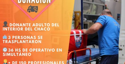 Exitoso operativo de donación de órganos en Chaco 2