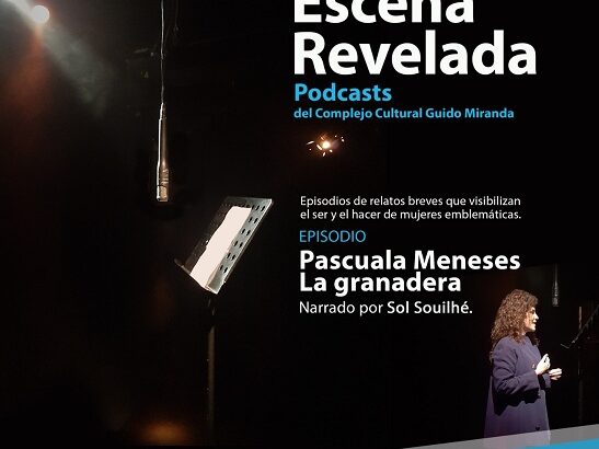 Pascuala Meneses, la Granadera en  Escena Revelada
