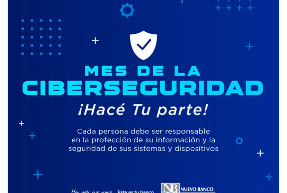 El Nuevo Banco del Chaco inició una campaña de difusión y promoción de buenas prácticas de seguridad