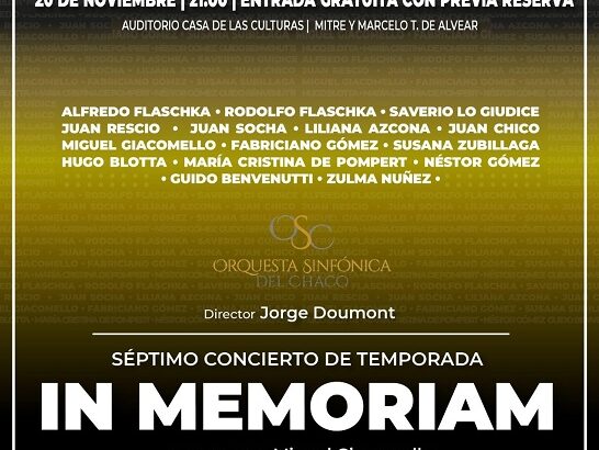Concierto In memorian de la Orquesta Sinfónica del Chaco