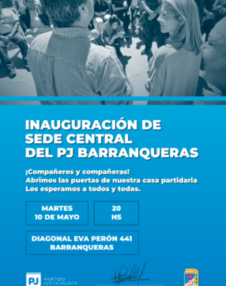 Barranqueras: se inaugura la sede central del Partido Justicialista