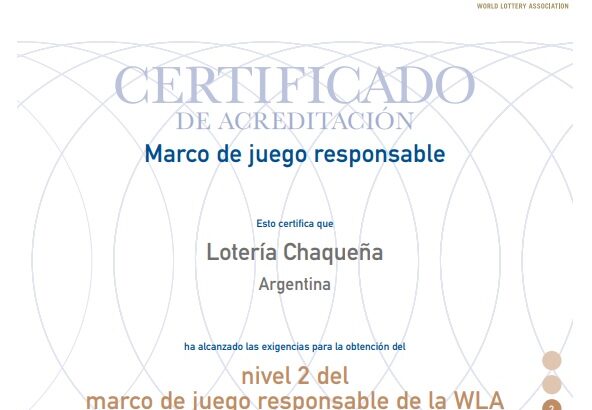 Lotería Chaqueña logró la certificación Nivel 2 de la WLA