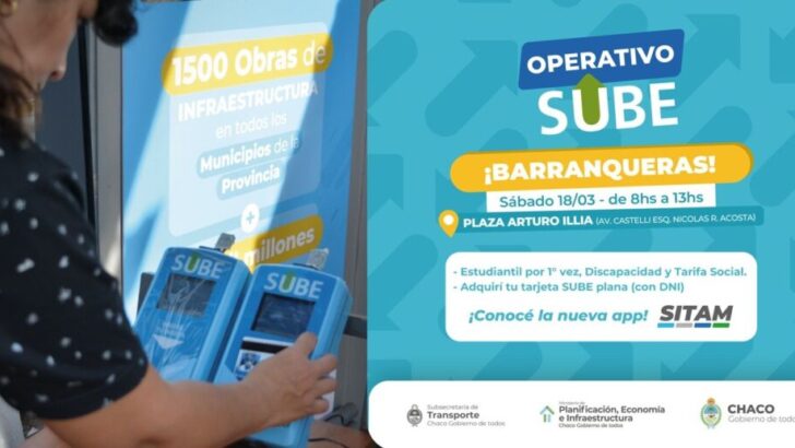 Barranqueras: nuevo operativo para que vecinos puedan tramitar su credencial SUBE