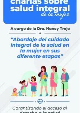Juan Manuel Chapo y Nancy Trejo lanzaron el ciclo de charlas “Abordaje del cuidado integral de la salud en la mujer en sus diferentes etapas”