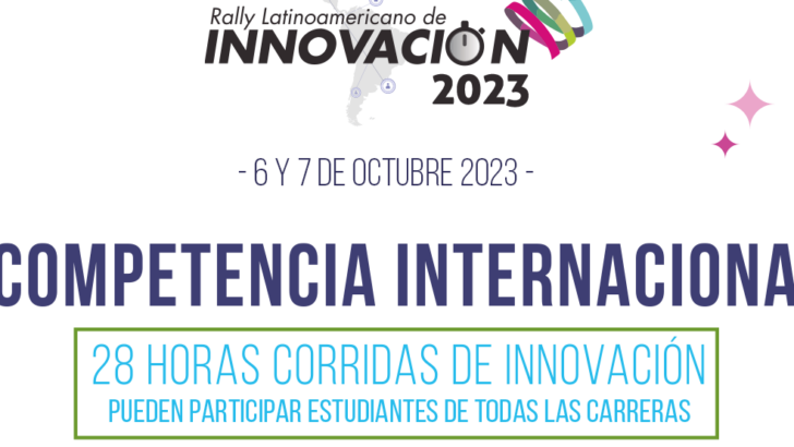 Invitan a participar del Rally Latinoamericano de Innovación 2023