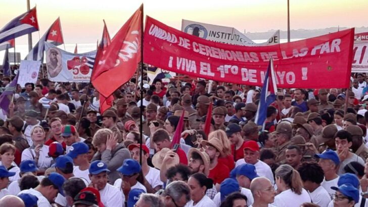Miles de cubanos conmemoran el Día Internacional de los Trabajadores